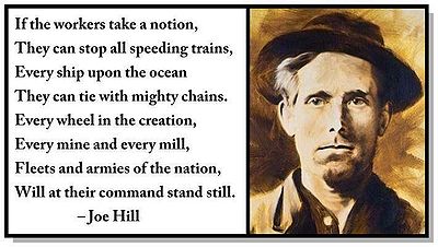 Joe Hill, a famous Portland Wobbly and singer-songwriter